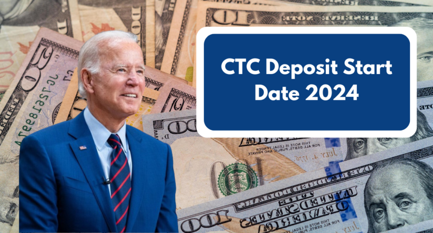 CTC Deposit Start Date 2024: Key Dates and Eligibility Criteria in the USA Revealed