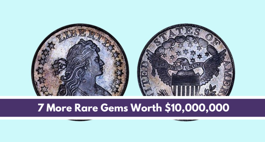 Incredible Treasures: 7 More Rare Gems Worth $10,000,000