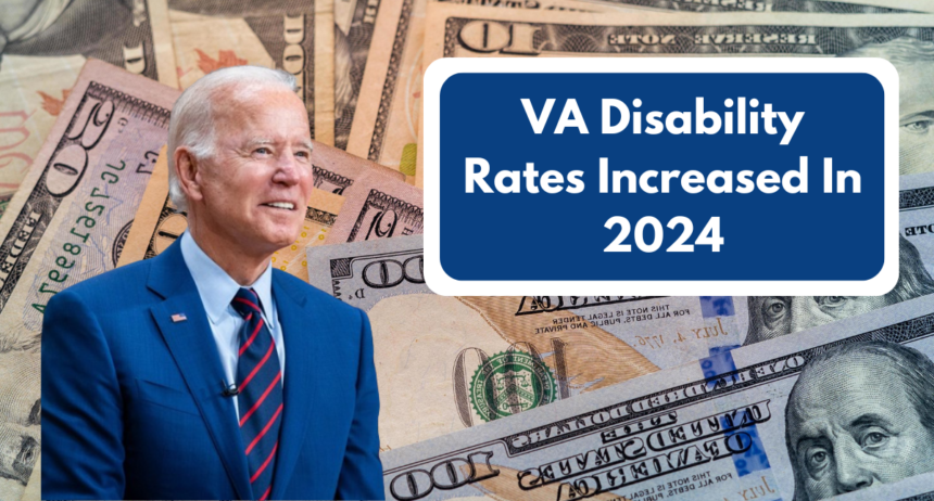 VA Disability Rates Increased in 2024: Get the Latest Updates on Amount & Eligibility Criteria